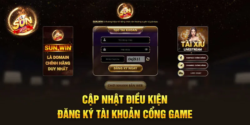 Cập nhật điều kiện đăng ký tài khoản cổng game